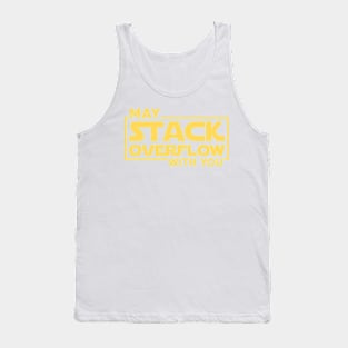 May Stack Overflow with you Tank Top